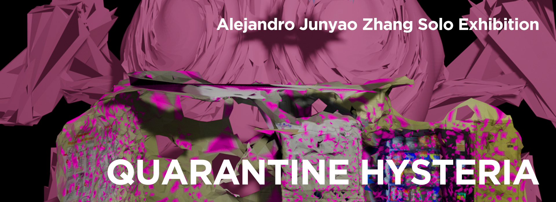 Quarantine Hysteria Banner